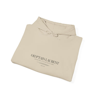 Hoodie "Oh Ptain Laurent" - Classique