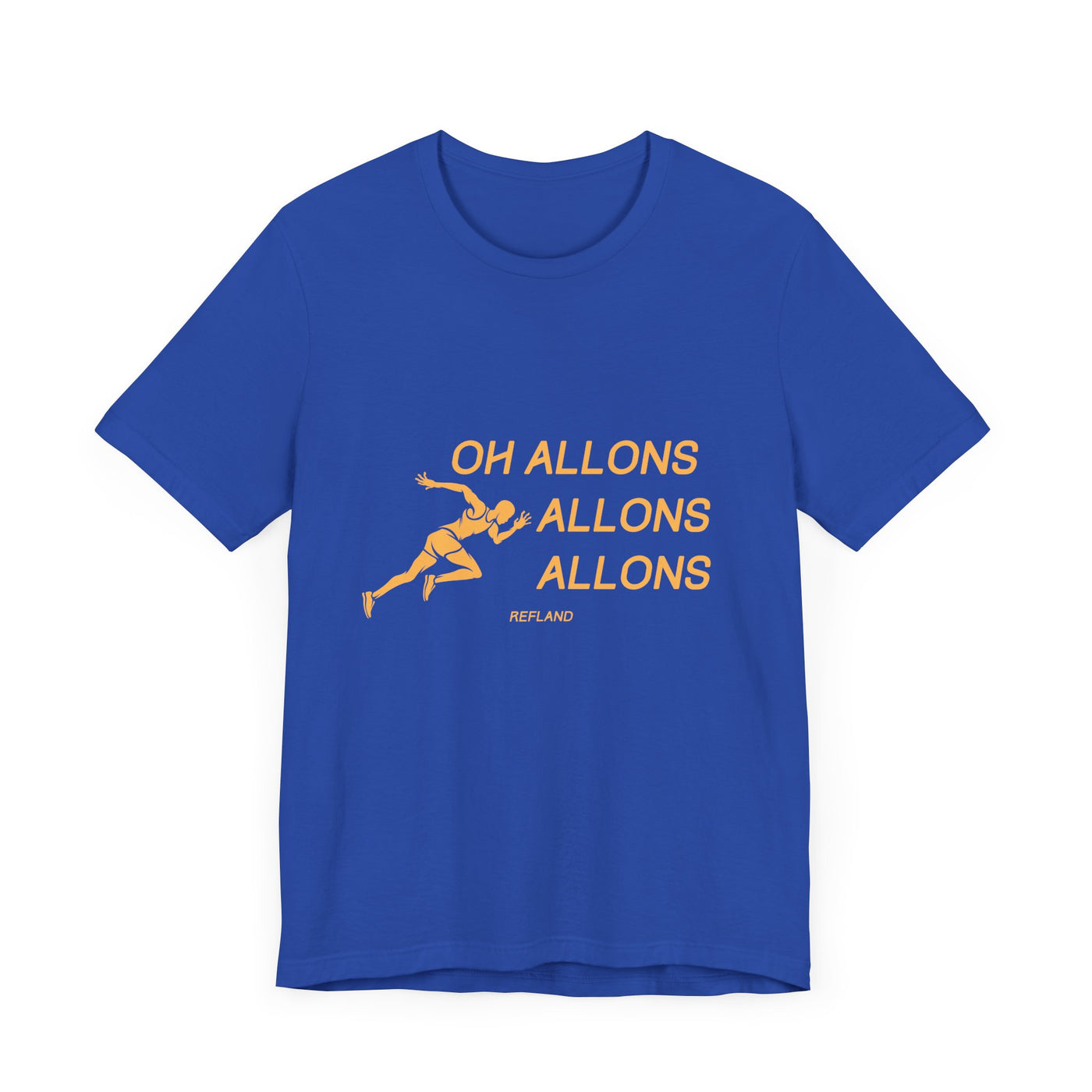 T-shirt -"Oh allons allons" ecrit orange
