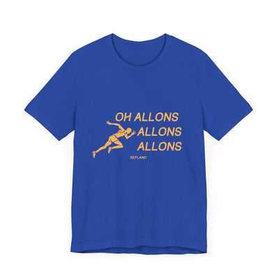 T-shirt -"Oh allons allons" ecrit orange