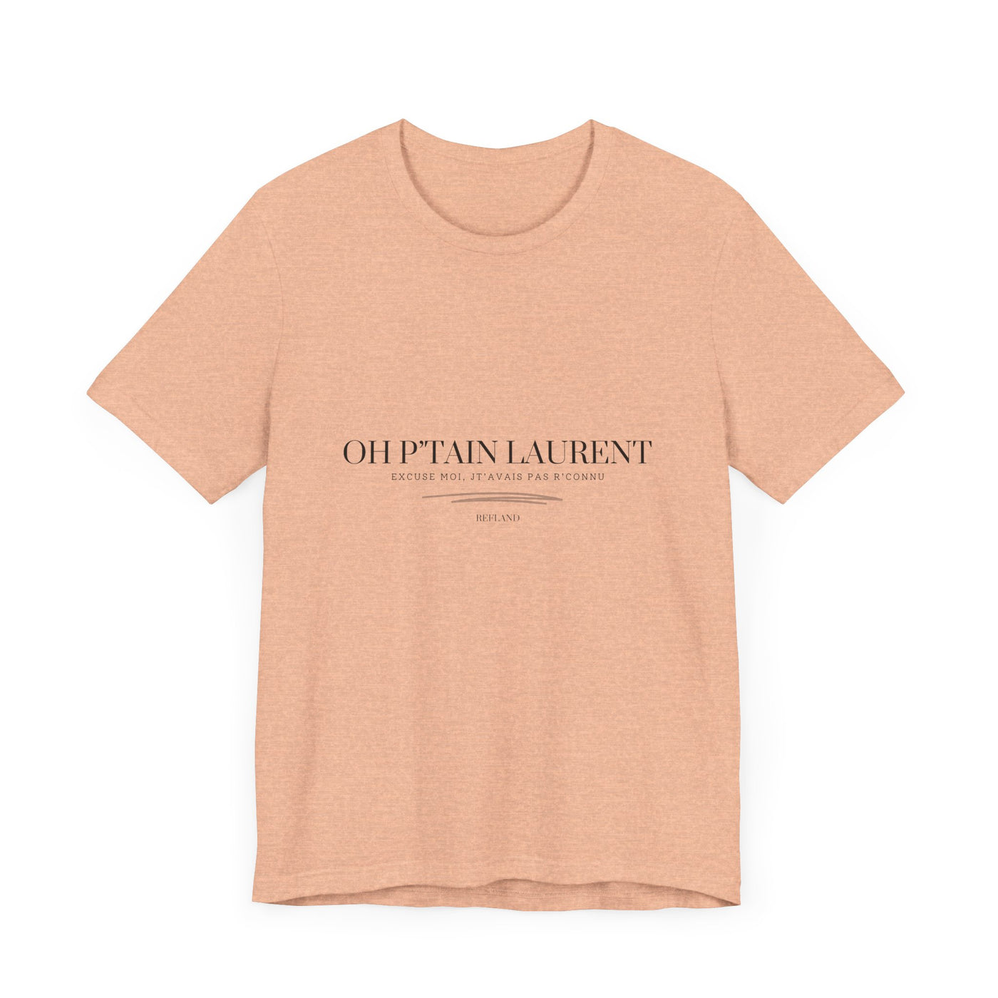 T-shirt "Oh Ptain Laurent" classique blanc