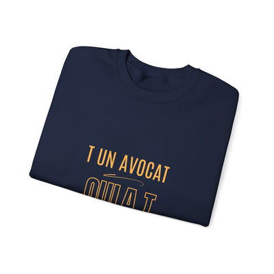 Sweatshirt "T avocat ou?" écrit jaune