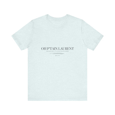 T-shirt "Oh Ptain Laurent" classique blanc