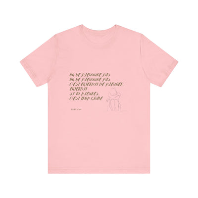 T-shirt "On ne pleure pas" - Écrit en Beige
