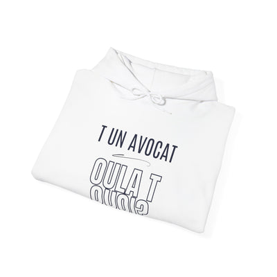 Hoodie "T un avocat ou?" écrit Bleu
