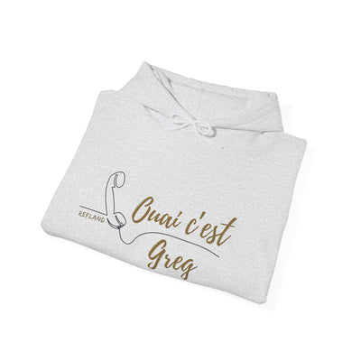 Hoodie "Ouais c’est Greg" - Texte Beige