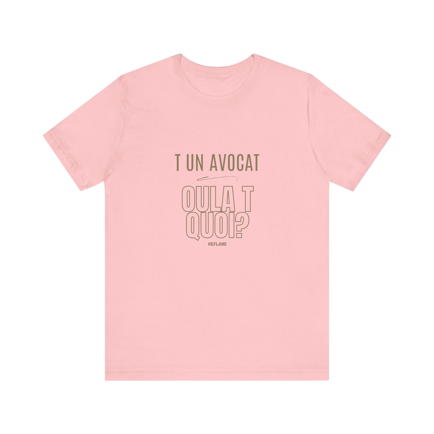 T-shirt "T un avocat ou?" ecrit beige