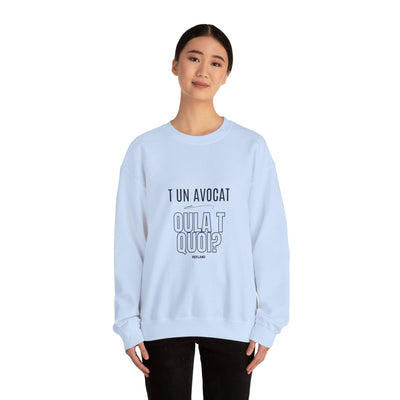 Sweatshirt "T avocat ou?" écrit bleu
