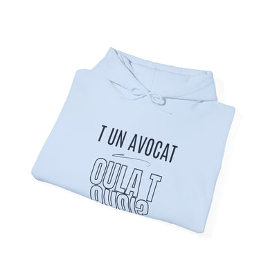 Hoodie "T un avocat ou?" écrit Bleu