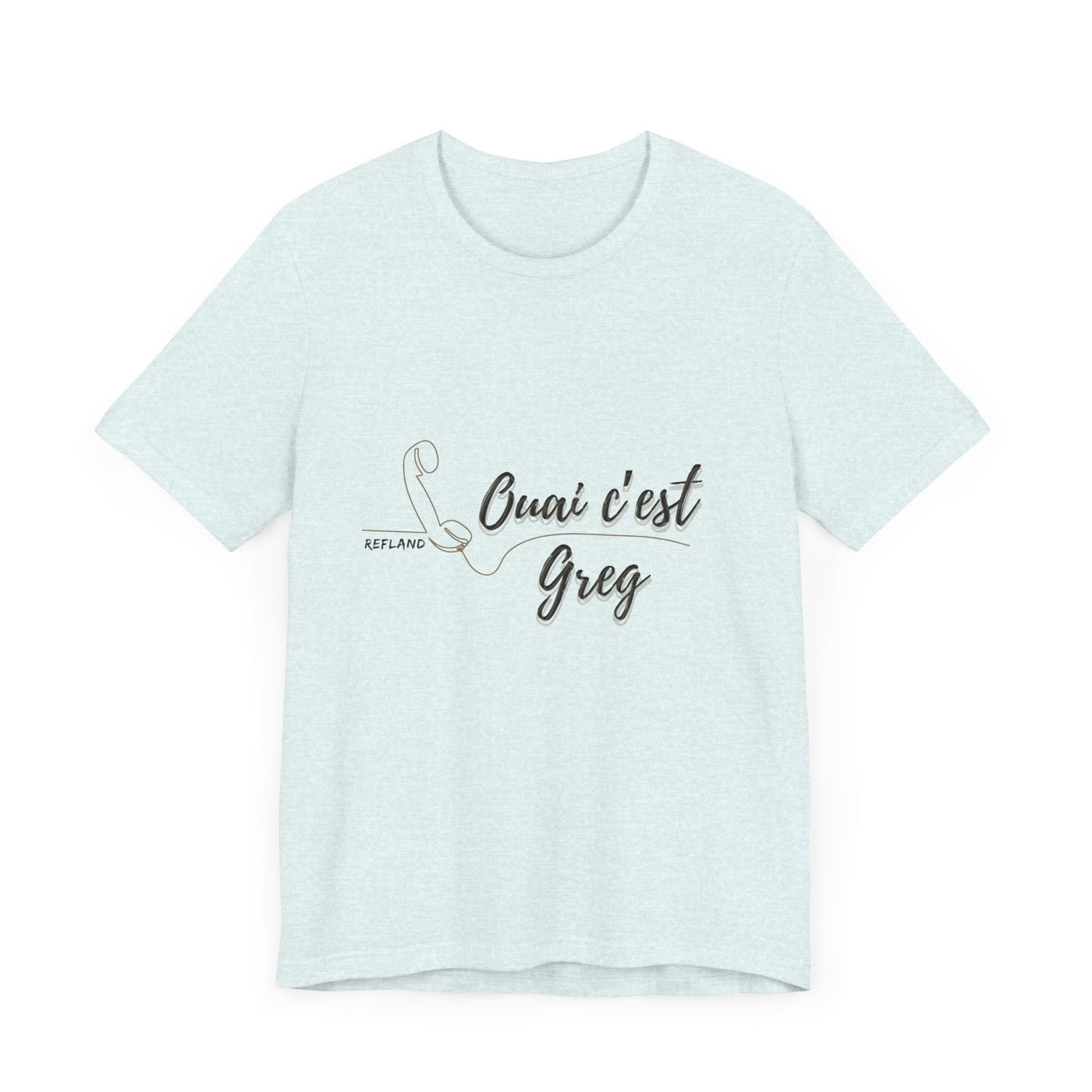 T-shirt "Ouai c Greg" texte Noire