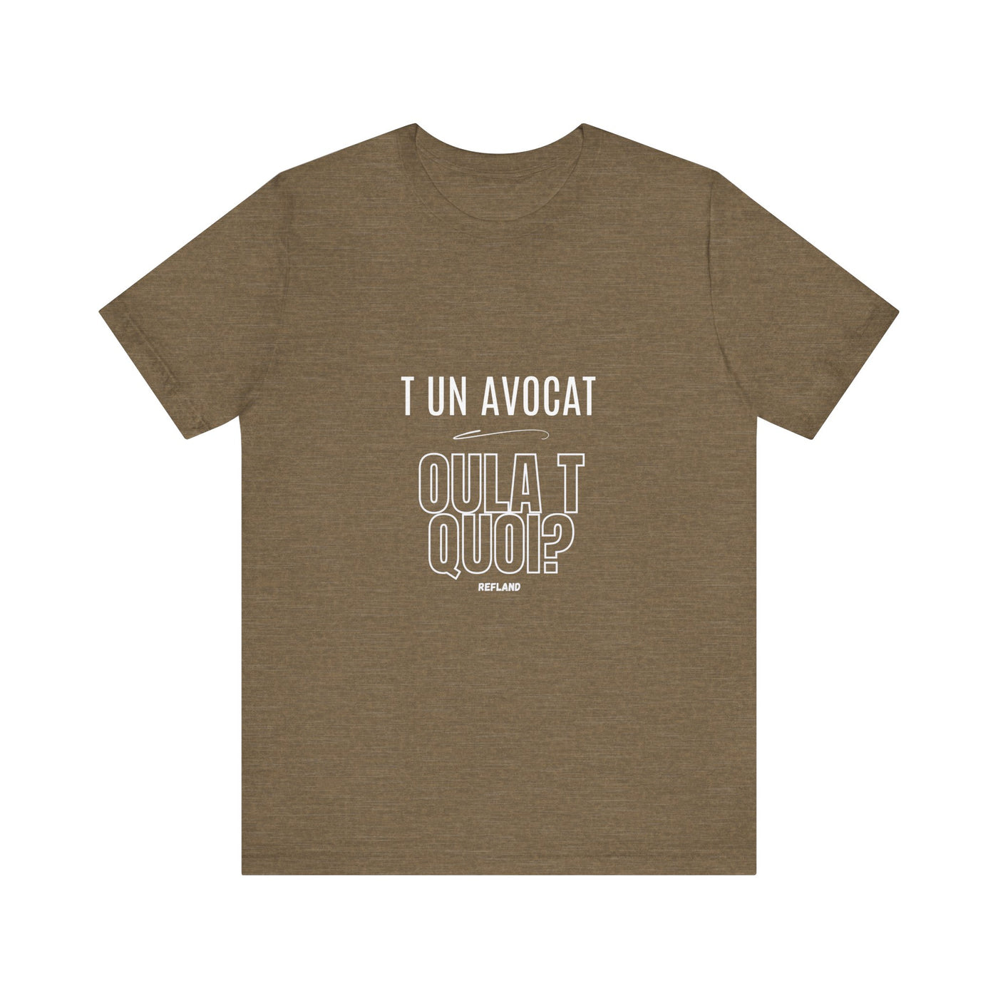 T-shirt "T un avocat ou?" écrit blanc