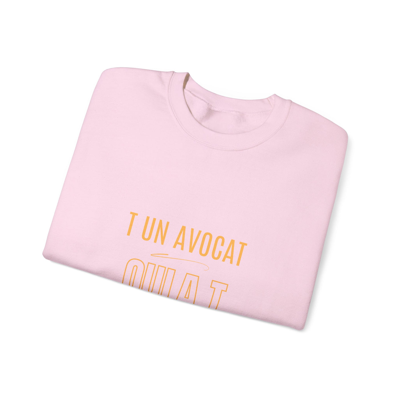Sweatshirt "T avocat ou?" écrit jaune