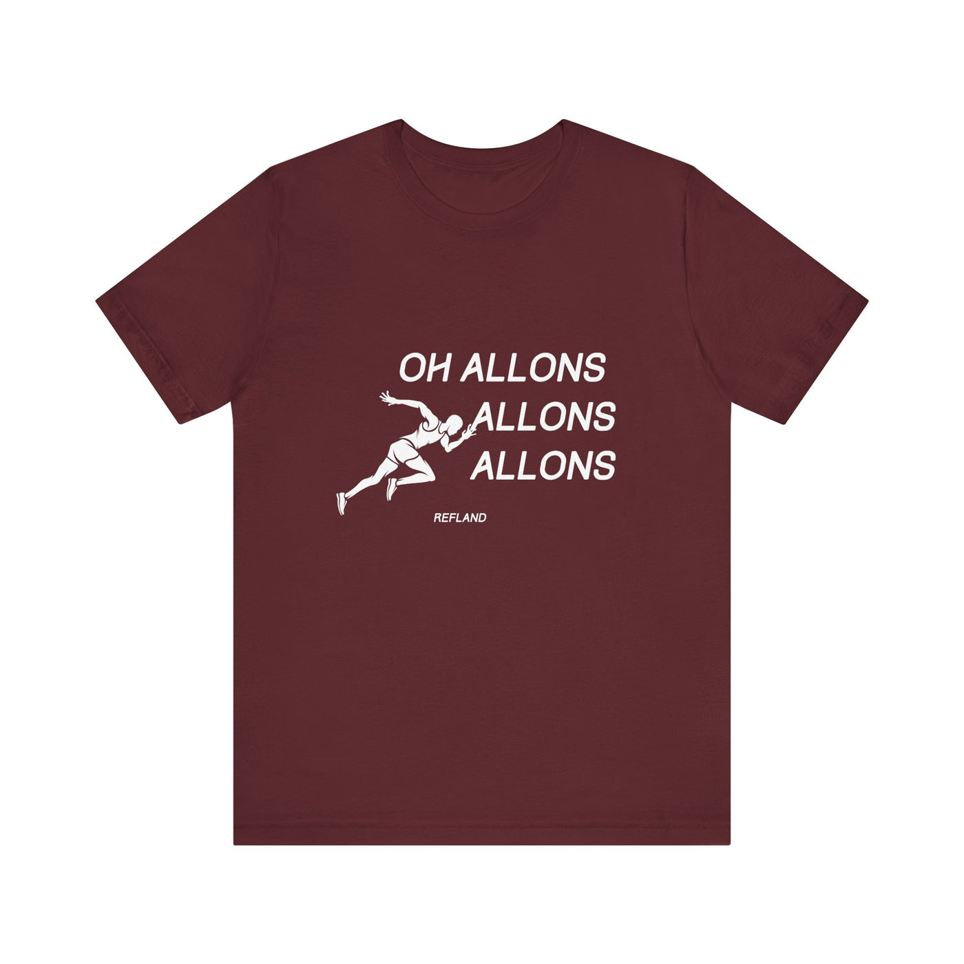 T-shirt "Oh Allons Allons" ecrit blanc