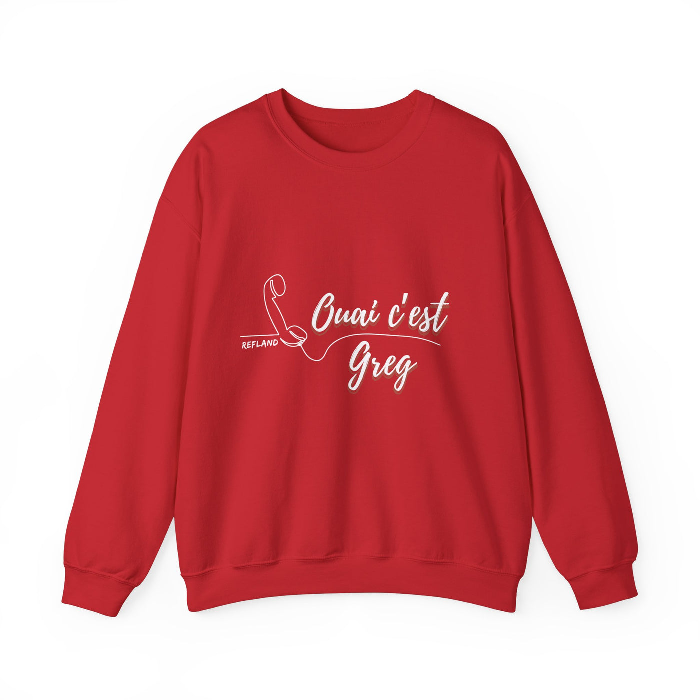 Sweatshirt "Ouai c Greg" texte blanc