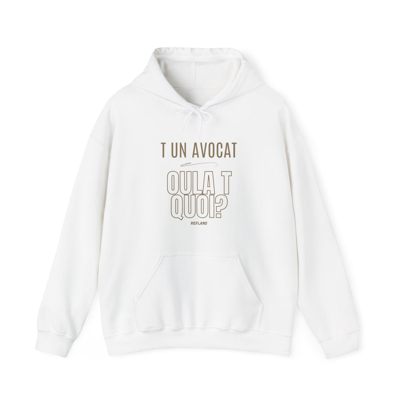 Hoodie "T un avocat ou?" écrit beige
