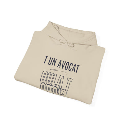 Hoodie "T un avocat ou?" écrit Bleu