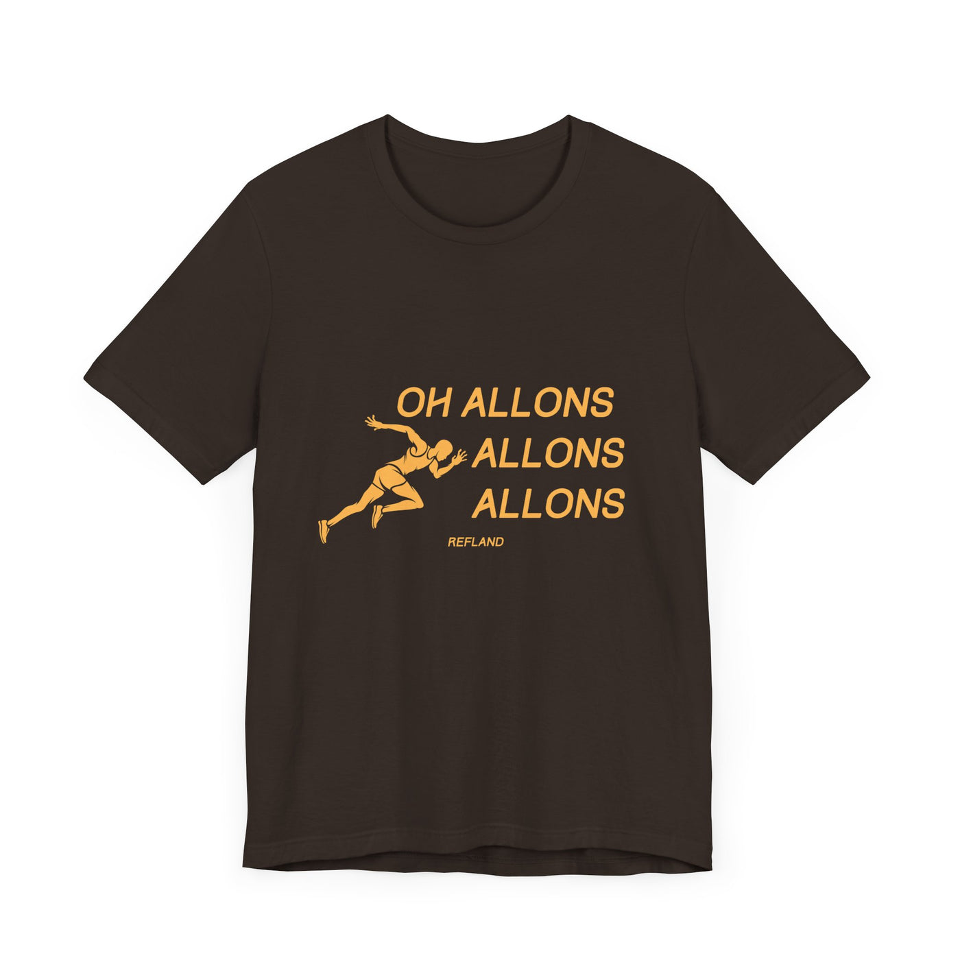 T-shirt -"Oh allons allons" ecrit orange