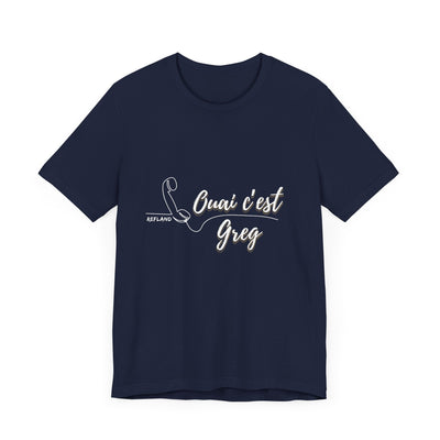 T-shirt - "Ouai c Greg" texte blanc