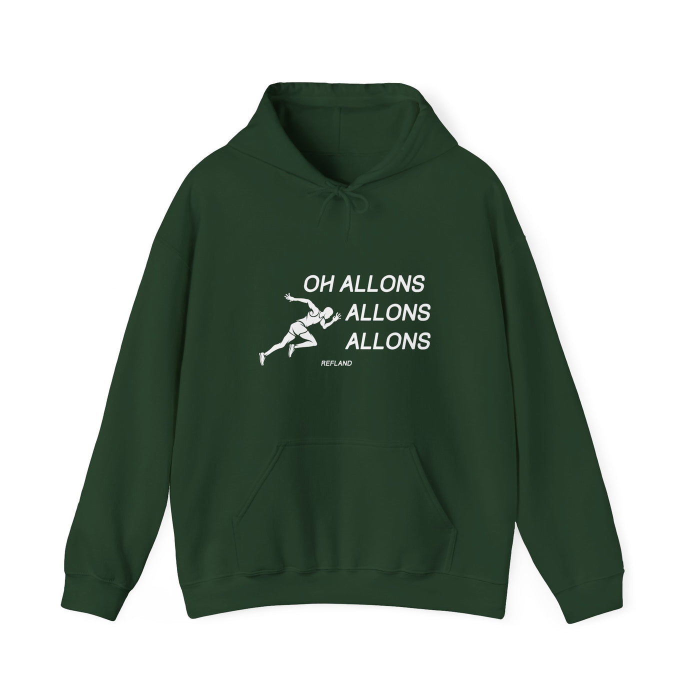 Hoodie "Oh Allons Allons" - Écrit Blanc