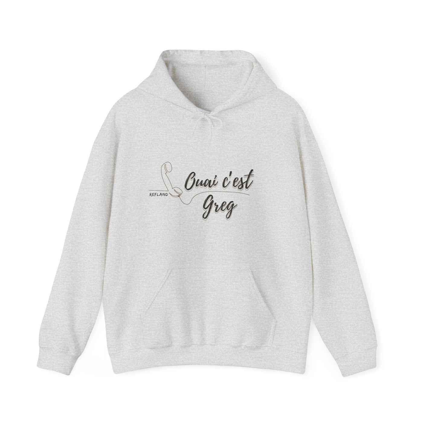 Hoodie "Ouais c’est Greg" - Texte noir