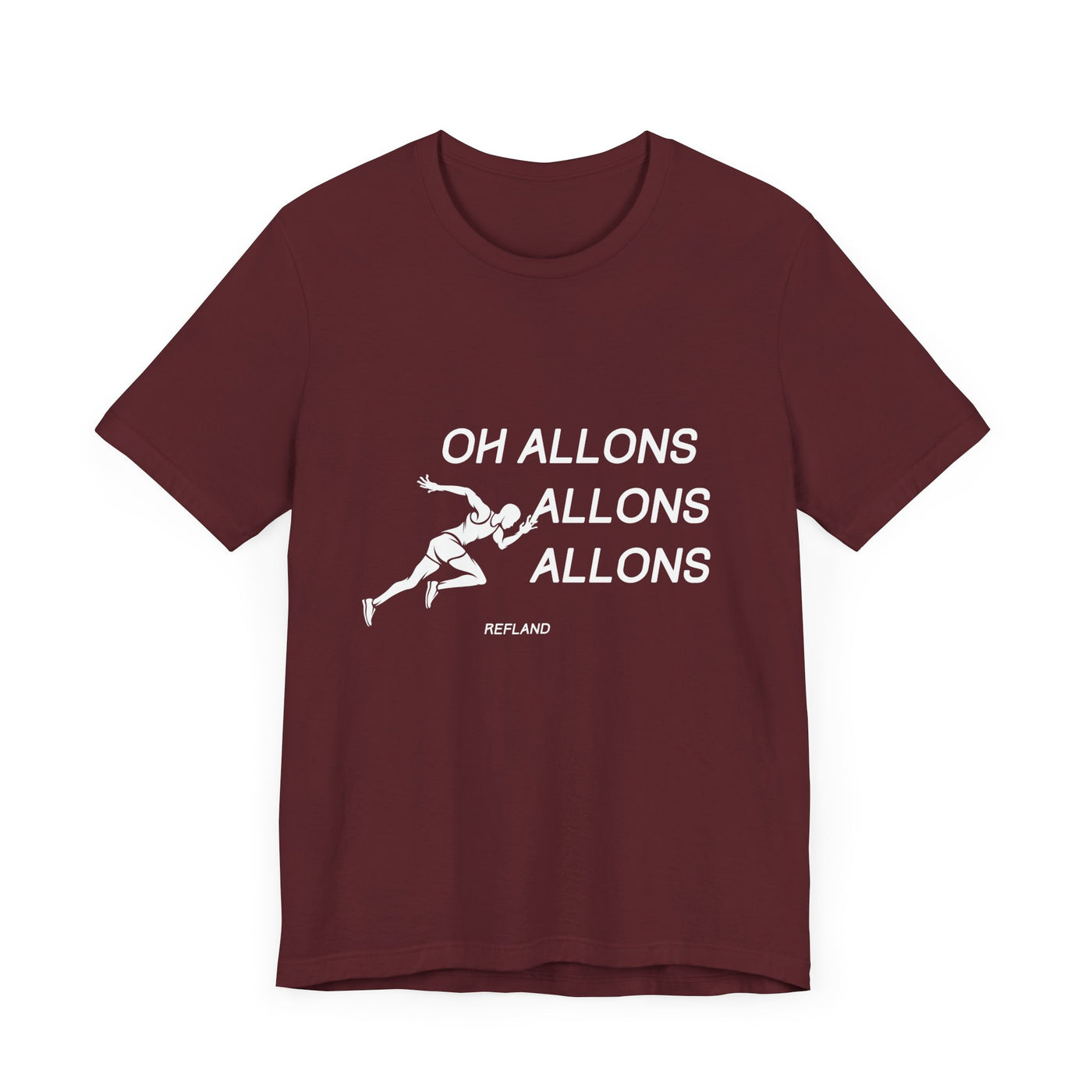 T-shirt "Oh Allons Allons" ecrit blanc