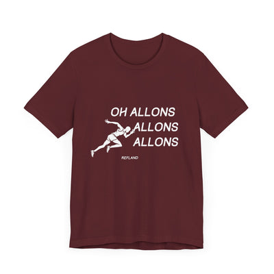 T-shirt "Oh Allons Allons" ecrit blanc