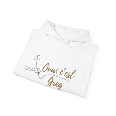 Hoodie "Ouais c’est Greg" - Texte Beige