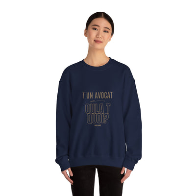 Sweatshirt "T avocat ou?" écrit beige