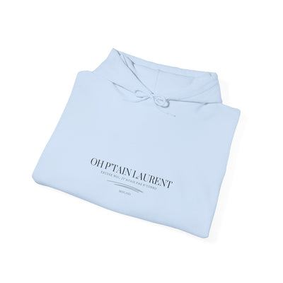 Hoodie "Oh Ptain Laurent" - Classique
