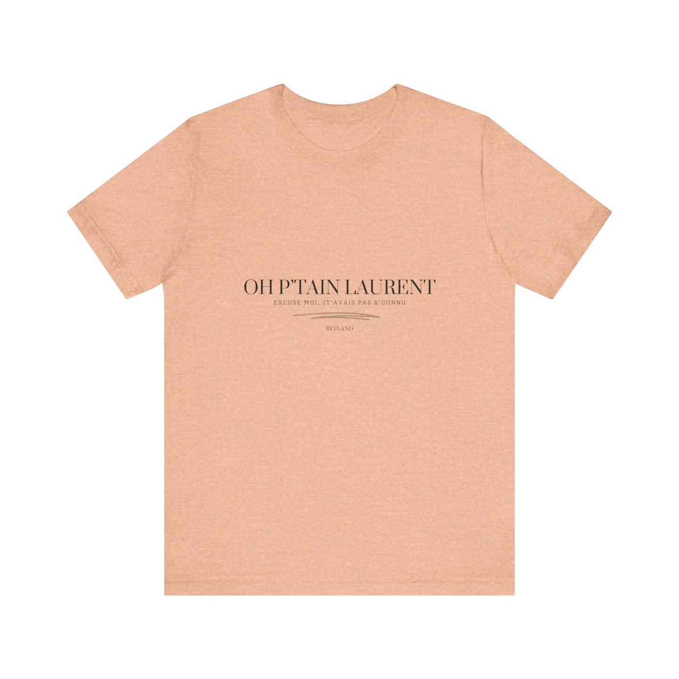 T-shirt "Oh Ptain Laurent" classique blanc