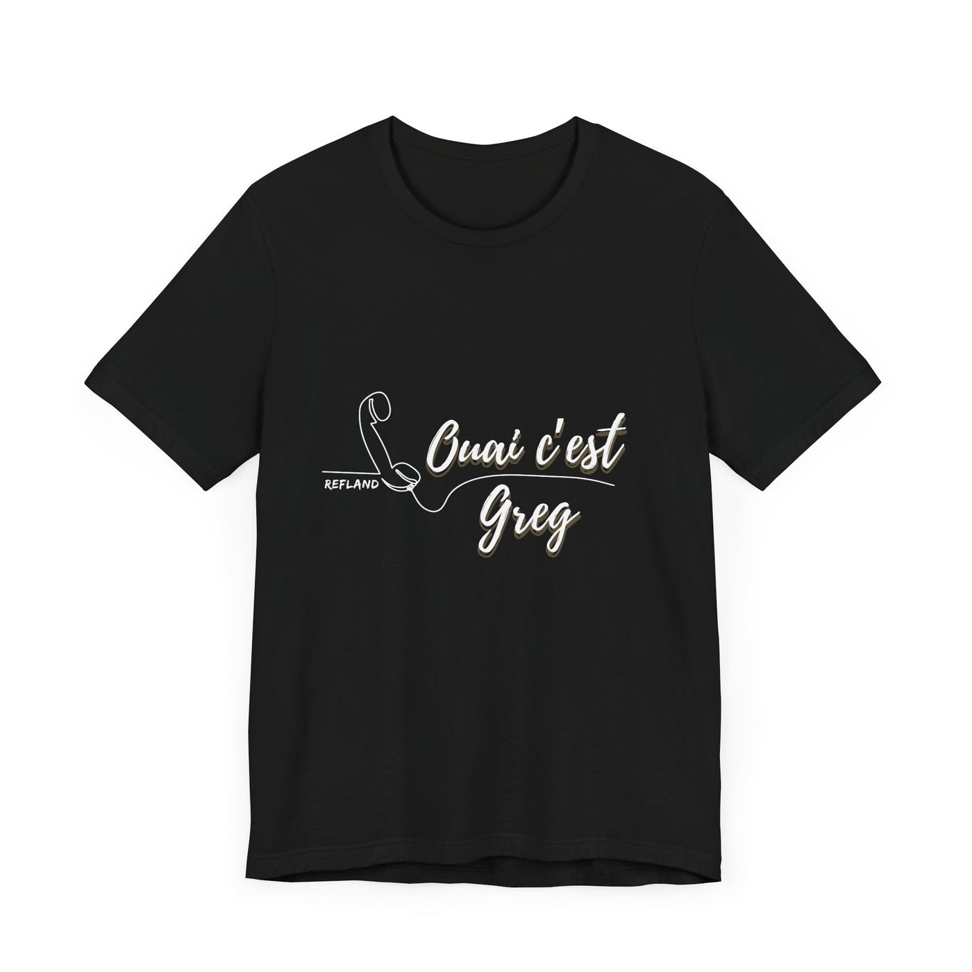 T-shirt - "Ouai c Greg" texte blanc