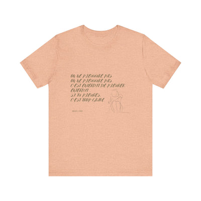 T-shirt "On ne pleure pas" - Écrit en Beige
