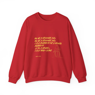 Sweatshirt "On ne pleure pas" - Écrit en Jaune