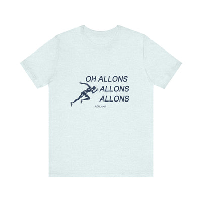 T-shirt "Oh allons allons" ecrit bleu