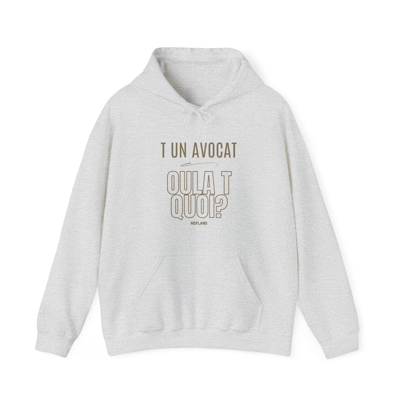 Hoodie "T un avocat ou?" écrit beige