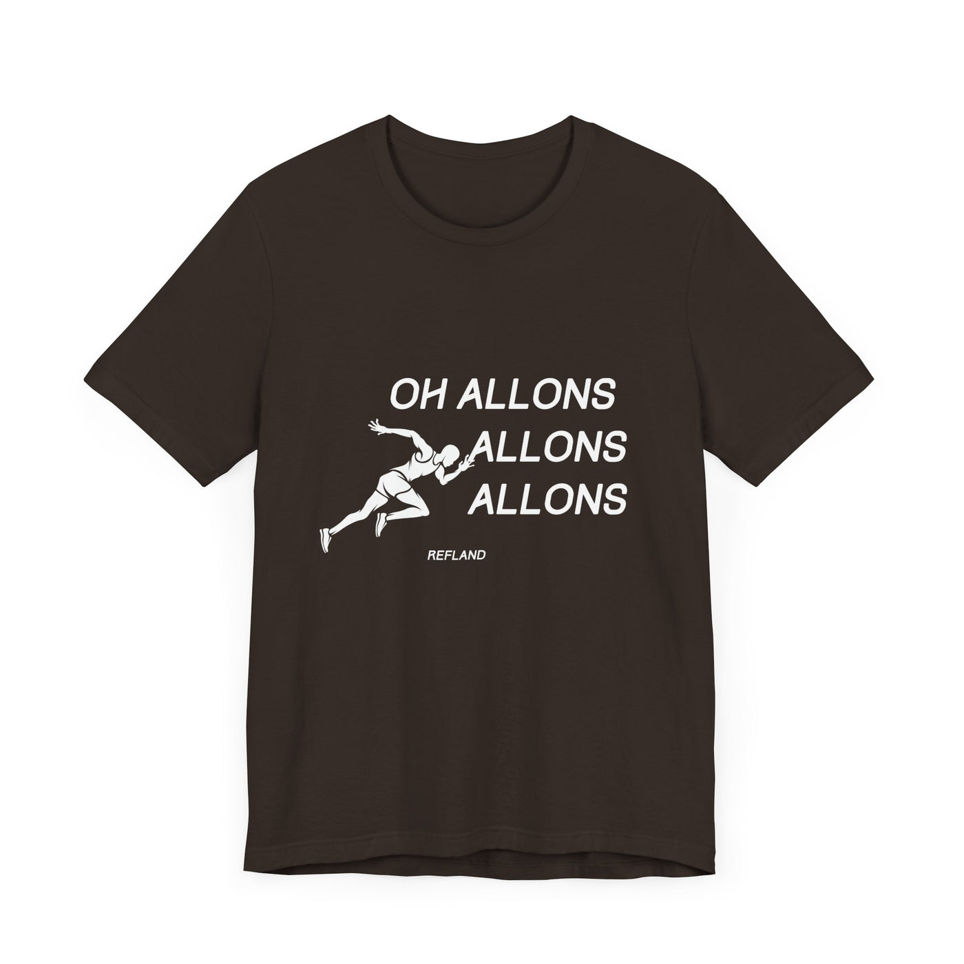 T-shirt "Oh Allons Allons" ecrit blanc