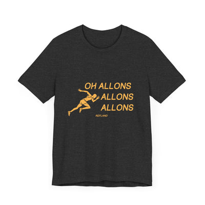 T-shirt -"Oh allons allons" ecrit orange