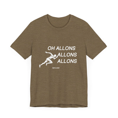 T-shirt "Oh Allons Allons" ecrit blanc