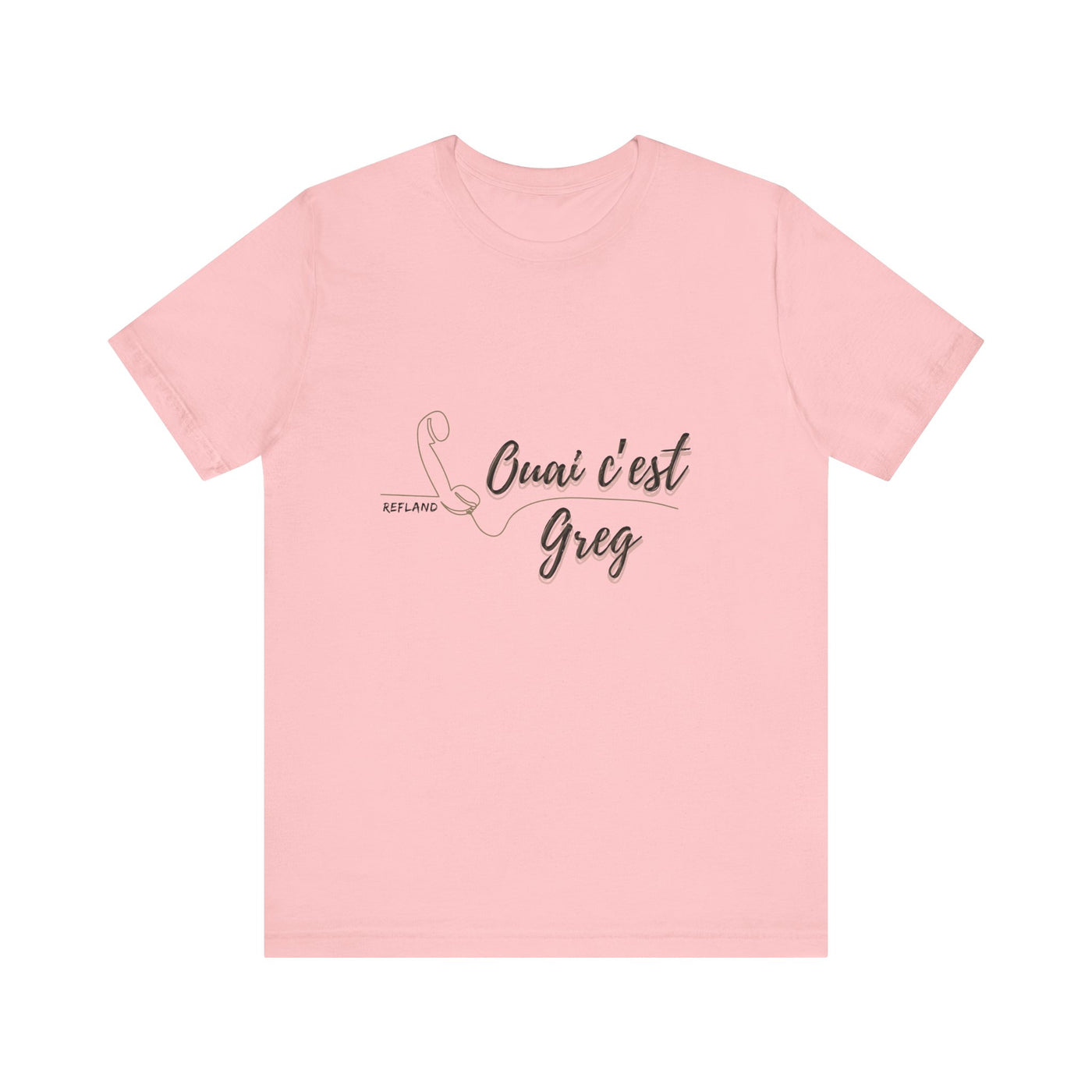 T-shirt "Ouai c Greg" texte Noire