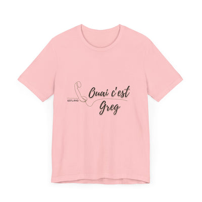 T-shirt "Ouai c Greg" texte Noire