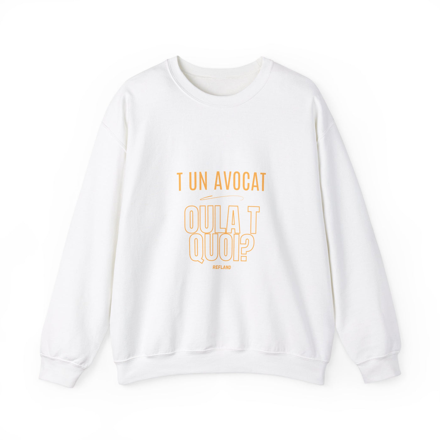 Sweatshirt "T avocat ou?" écrit jaune