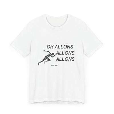 T-shirt "Oh Allons Allons" ecrit noir