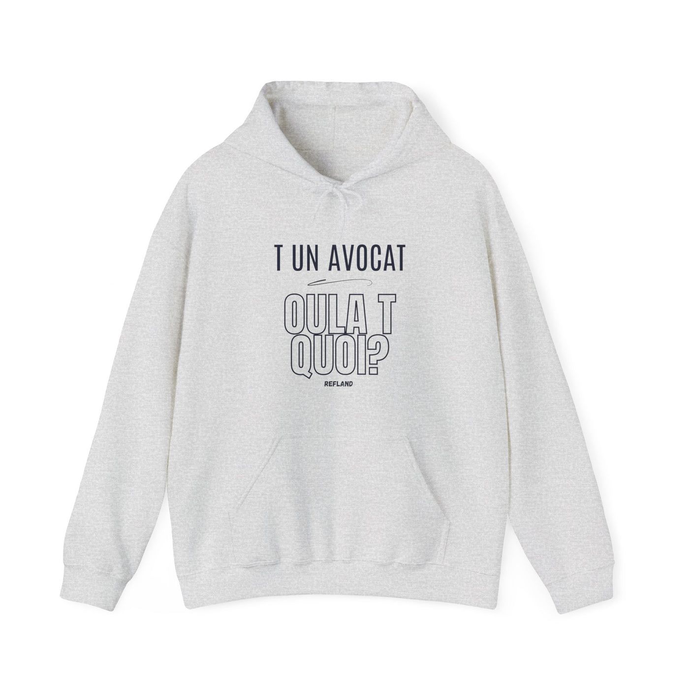 Hoodie "T un avocat ou?" écrit Bleu