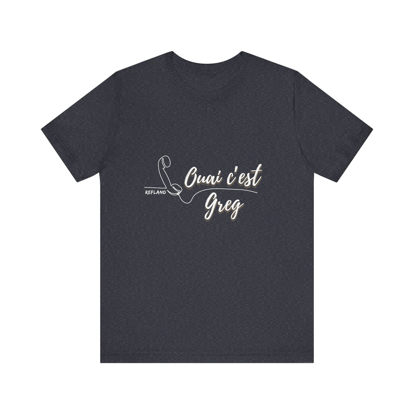 T-shirt - "Ouai c Greg" texte blanc