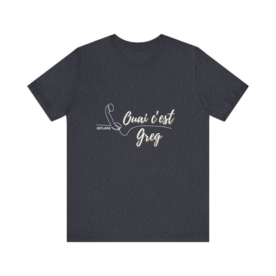 T-shirt - "Ouai c Greg" texte blanc