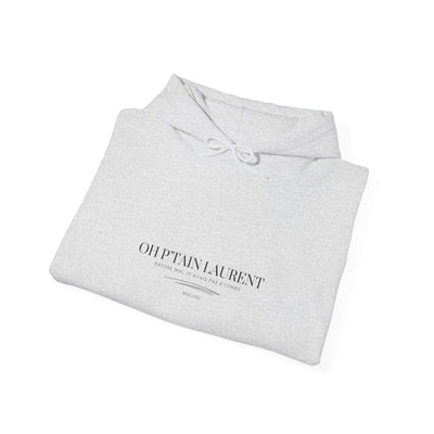 Hoodie "Oh Ptain Laurent" - Classique