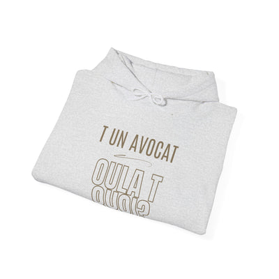 Hoodie "T un avocat ou?" écrit beige