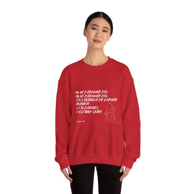 Sweatshirt "On ne pleure pas" - Écrit en Blanc