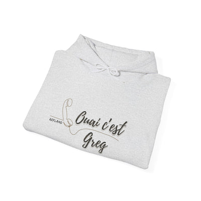 Hoodie "Ouais c’est Greg" - Texte noir