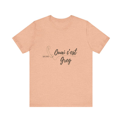 T-shirt "Ouai c Greg" texte Noire
