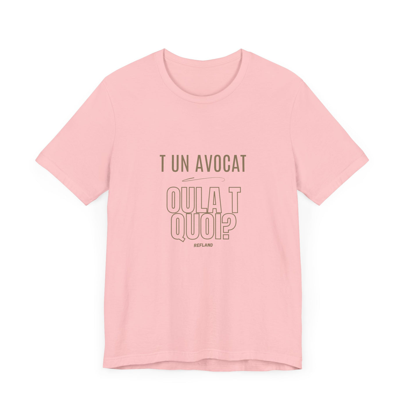 T-shirt "T un avocat ou?" ecrit beige